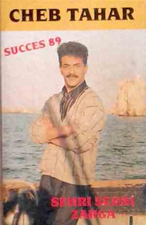 Cheb Tahar - Succès 89