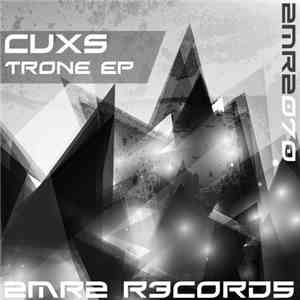 Cuxs - Trone EP