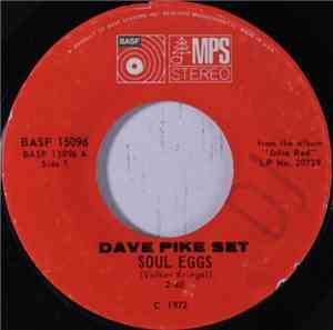 Dave Pike Set - Soul Eggs / Raga Jeeva Swara