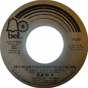 Dawn  Featuring Tony Orlando - Tie A Yellow Ribbon Round The Ole Oak Tree