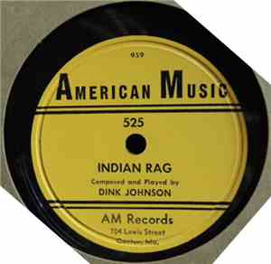 Dink Johnson - Indian Rag / Jelly Roll Blues