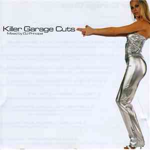 DJ Principal - Killer Garage Cuts