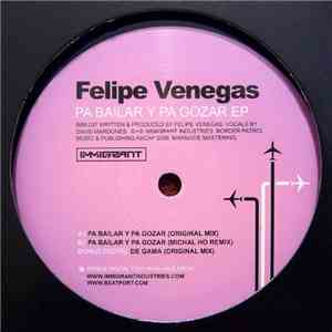Felipe Venegas - Pa Bailar Y Pa Gozar EP