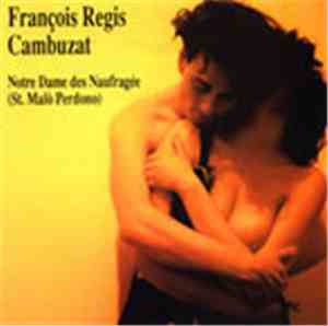 François-Régis Cambuzat - Notre Dame Des Naufragés (St Malô Perdono)