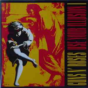 Guns N' Roses - Use Your Illusion I