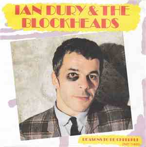 Ian Dury & The Blockheads - Reasons To Be Cheerful (Part Three)