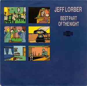 Jeff Lorber - Best Part Of The Night
