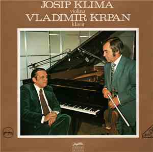 Josip Klima, Vladimir Krpan - Violina, Klavir