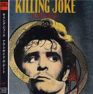 Killing Joke - Outside The Gate