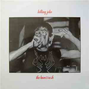Killing Joke - The Bum's Rush