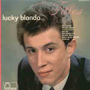 Lucky Blondo - Filles