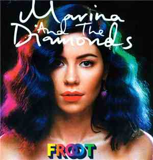 Marina And The Diamonds - Froot