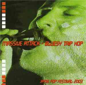 Massive Attack - Bluesy Trip Hop >Pink Pop Festival 2003