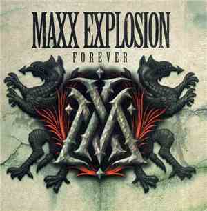 Maxx Explosion - Forever