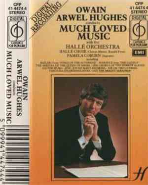 Owain Arwel Hughes - Much Loved Music