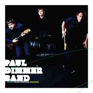 Paul Dimmer Band - Wenn Alle Stricke Reissen