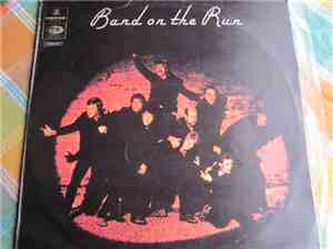 Paul McCartney & Wings - Band On The Run