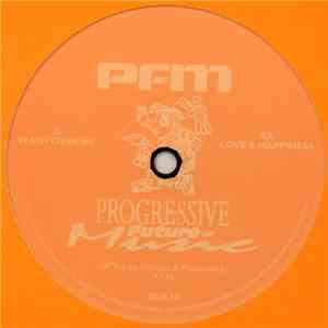 PFM - Wash Over Me / Love & Happiness