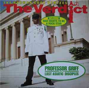 Professor Griff And The Last Asiatic Disciples - The Verdict (The Norman Co ...