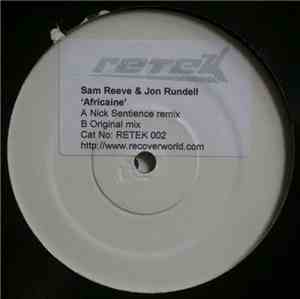 Sam Reeve & Jon Rundell - Africaine