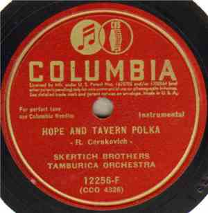 Skertich Brothers Tamburica Orch. - Hope And Tavern Polka