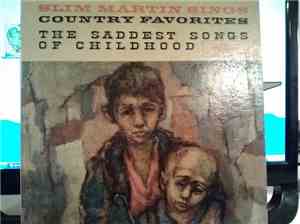 Slim Martin  - The Saddest Songs Of Childhood