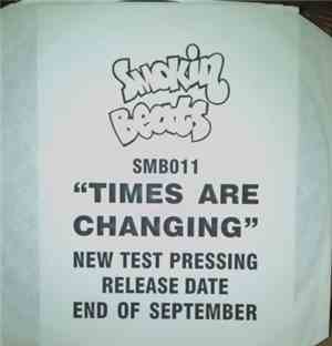 Smokin Beats - Times Are Changin