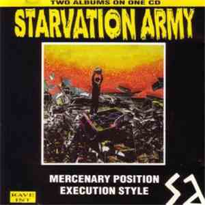 Starvation Army - Mercenary Position / Execution Style