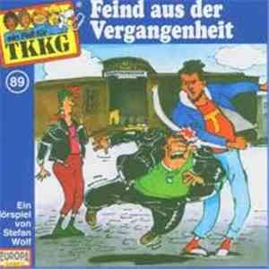 Stefan Wolf - TKKG 89 - Feind Aus Der Vergangenheit