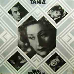 Tania  - Viejo Discepolin