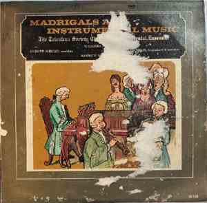 Telemann Society Chorus And Instrumental Ensemble - Madrigals And Instrumen ...