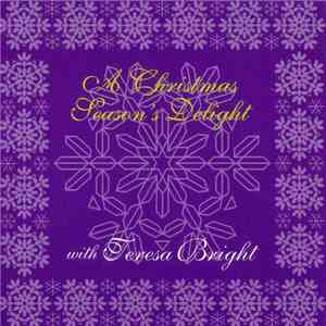 Teresa Bright - A Christmas Season's Delight
