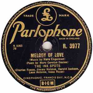 The Ink Spots - Melody Of Love / Am I Too Late