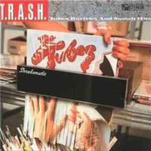 The Tubes - T.R.A.S.H. (Tubes Rarities And Smash Hits)