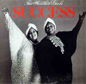 The Weather Girls - Success