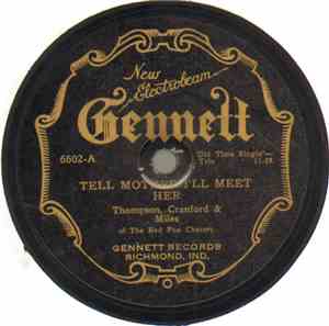 Thompson, Cranford & Miles / Cranford & Thompson - Tell Mother I'll Meet He ...
