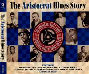 Various  Featuring Muddy Waters  . Sunnyland Slim  . St. Louis Jimmy  . For ...