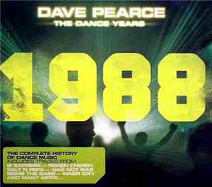 Various - Dave Pearce: The Dance Years: 1988