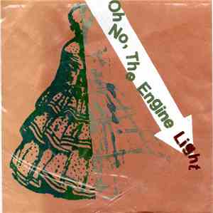 Various - Oh No, The Engine Light