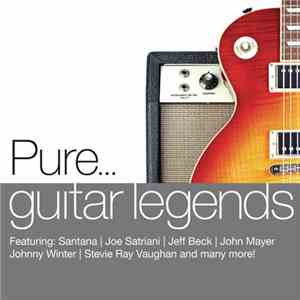 Various - Pure... Guitar Legends