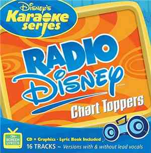 Various - Radio Disney: Chart Toppers