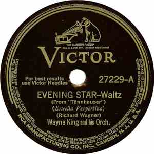 Wayne King And His Orch. - Evening Star