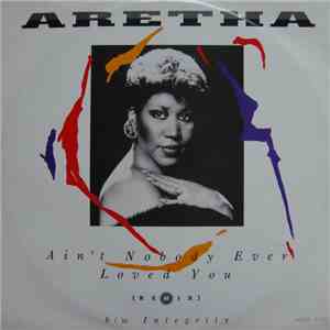Aretha Franklin - Ain't Nobody Ever Loved You (Remix)