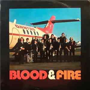 Barrie Gott And The Blood & Fire Brass - Blood & Fire