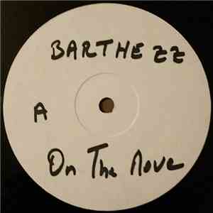 Barthezz - On The Move