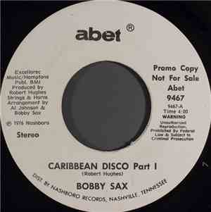 Bobby Sax - Caribbean Disco