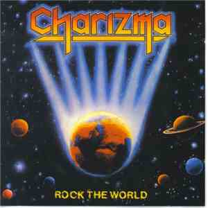 Charizma  - Rock The World
