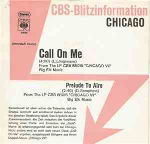 Chicago  - Call On Me