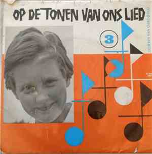 Chirojeugd - Op De Tonen Van Ons Lied 3