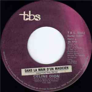 Céline Dion - Dans La Main D'un Magicien